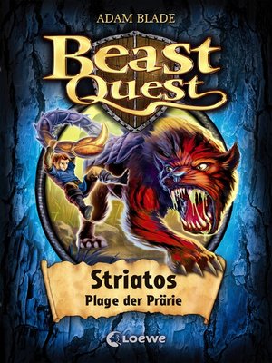 cover image of Beast Quest (Band 44)--Striatos, Plage der Prärie